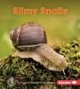 Cover image of Slimy snails