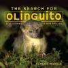 Cover image of The search for olinguito