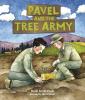 Cover image of Pavel and the tree army