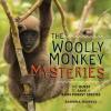 Cover image of The woolly monkey mysteries