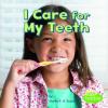 Cover image of I care for my teeth
