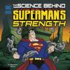 Cover image of The science behind Superman's strength