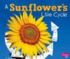 Cover image of A sunflower's life cycle