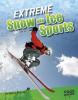 Cover image of Extreme snow and ice sports