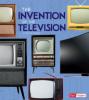 Cover image of The invention of the television