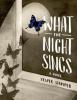 Cover image of What the night sings