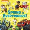 Cover image of Spring is everywhere!