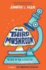 Cover image of The third mushroom