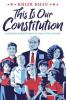 Cover image of This is our Constitution