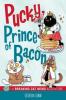 Cover image of Pucky, prince of bacon