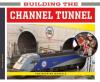 Cover image of Building the Channel Tunnel