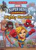 Cover image of Mighty marvels!