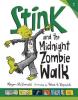 Cover image of Stink and the Midnight Zombie Walk