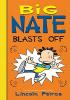 Cover image of Big Nate blasts off