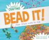 Cover image of Bead it!