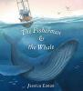 Cover image of The fisherman & the whale