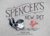 Cover image of Spencer's new pet