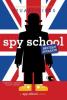 Cover image of Spy School British invasion