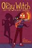 Cover image of The okay witch and the hungry shadow
