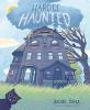 Cover image of Hardly haunted