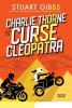 Cover image of Charlie Thorne and the curse of Cleopatra