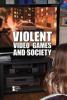 Cover image of Violent video games and society