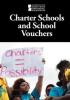 Cover image of Charter schools and school vouchers