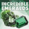 Cover image of Incredible emeralds