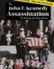 Cover image of The John F. Kennedy assassination