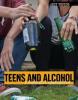 Cover image of Teens and alcohol