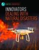 Cover image of Innovators dealing with natural disasters