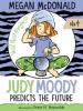 Cover image of Judy Moody predicts the future