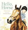 Cover image of Hello, horse