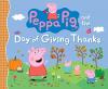 Cover image of Peppa Pig and the day of giving thanks