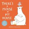 Cover image of There's a mouse in my house