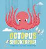 Cover image of Octopus shocktopus!