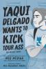 Cover image of Yaqui Delgado wants to kick your ass