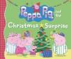 Cover image of Peppa Pig and the Christmas surprise