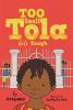 Cover image of Too small Tola gets tough