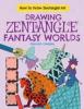 Cover image of Drawing Zentangle fantasy worlds