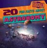 Cover image of 20 fun facts about astronomy