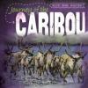 Cover image of Journey of the caribou