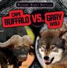 Cover image of Cape buffalo vs. gray wolf