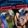 Cover image of Cassowary vs. rhinoceros