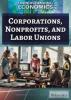 Cover image of Corporations, nonprofits, and labor unions