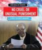 Cover image of No cruel or unusual punishment