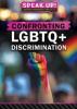 Cover image of Confronting LGBTQ+ discrimination