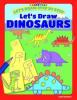 Cover image of Let's draw dinosaurs