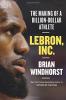 Cover image of LeBron, Inc.