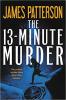 Cover image of The 13-minute murder